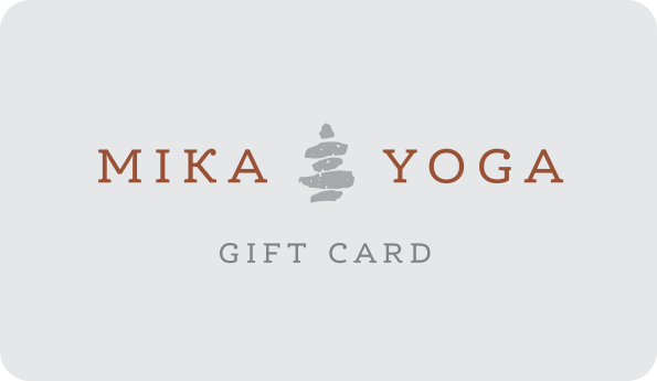 MIKA Yoga Gift Cards